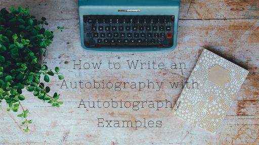 Autobiography examples